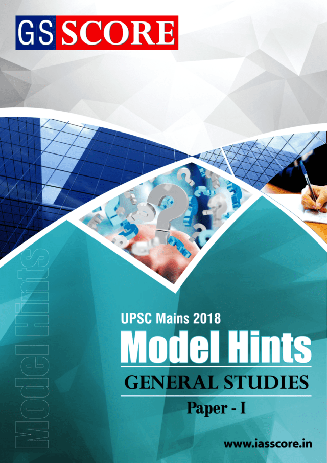 UPSC CSE Mains 2018 General Studies Paper 1 Solution