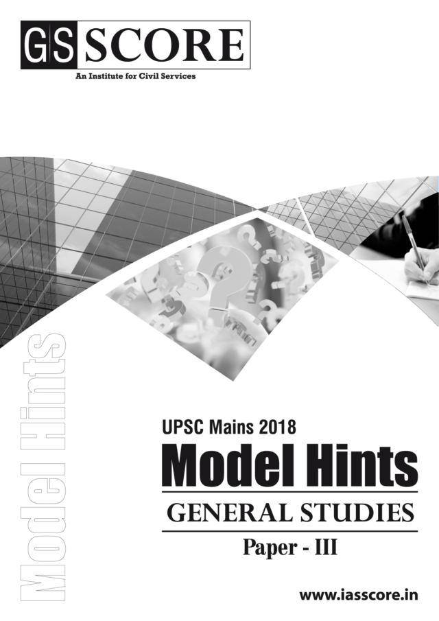 UPSC CSE Mains 2018 General Studies Paper 3 Solution