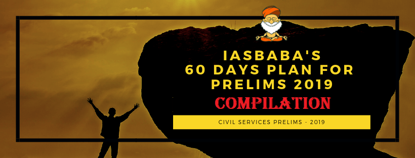 COMPILATION IASBABA’S 60 DAYS PLAN 2019