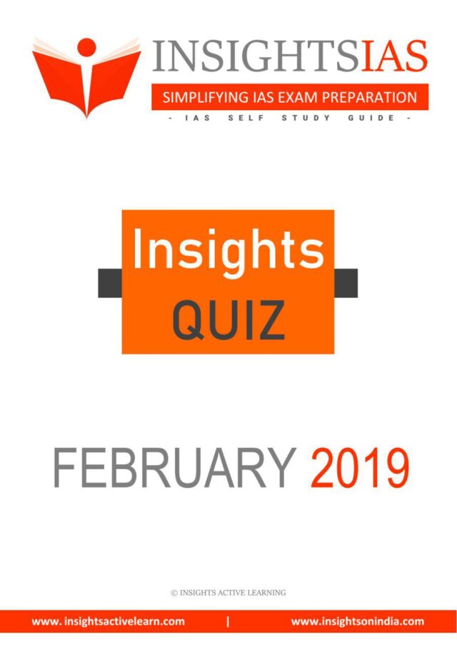 Insight IAS Daily Quiz February 2019