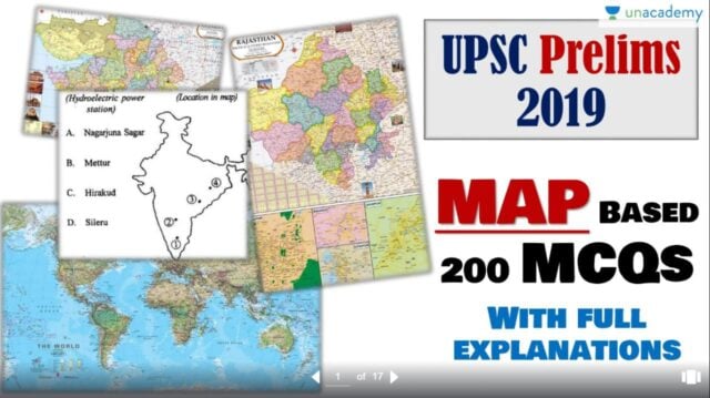 UPSC Prelims 2019 Map related 200 MCQ