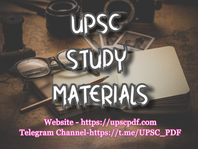 UPSC Study Material [upscpdf.com]