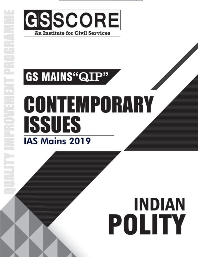 GS SCORE QIP Polity For Mains 2019