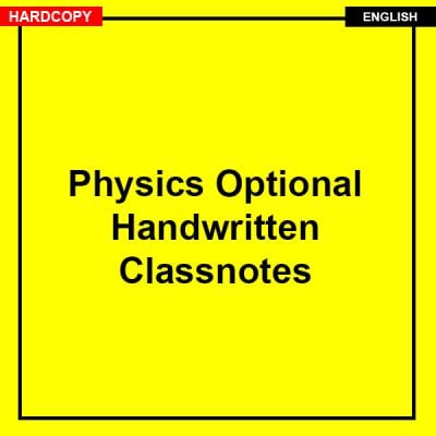 Physics Optional Complete Notes PDF Download