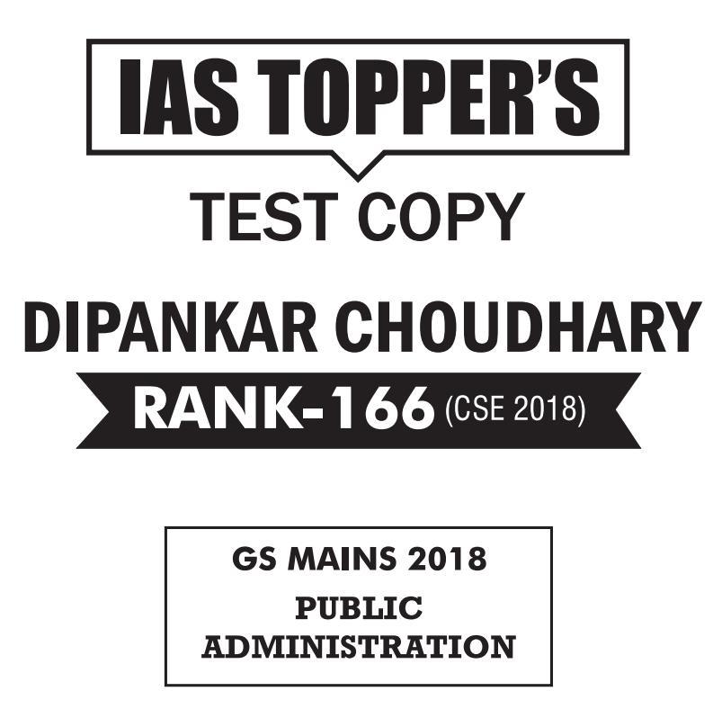 UPSC Topper Dipankar Rank 161 Public Administration Optional Copy PDF
