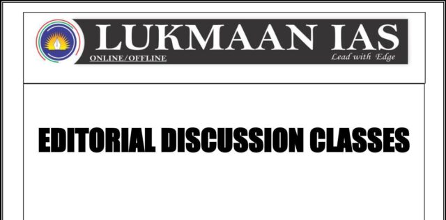 Lukmaan IAS Editorial Discussion Classes 2019 PDF