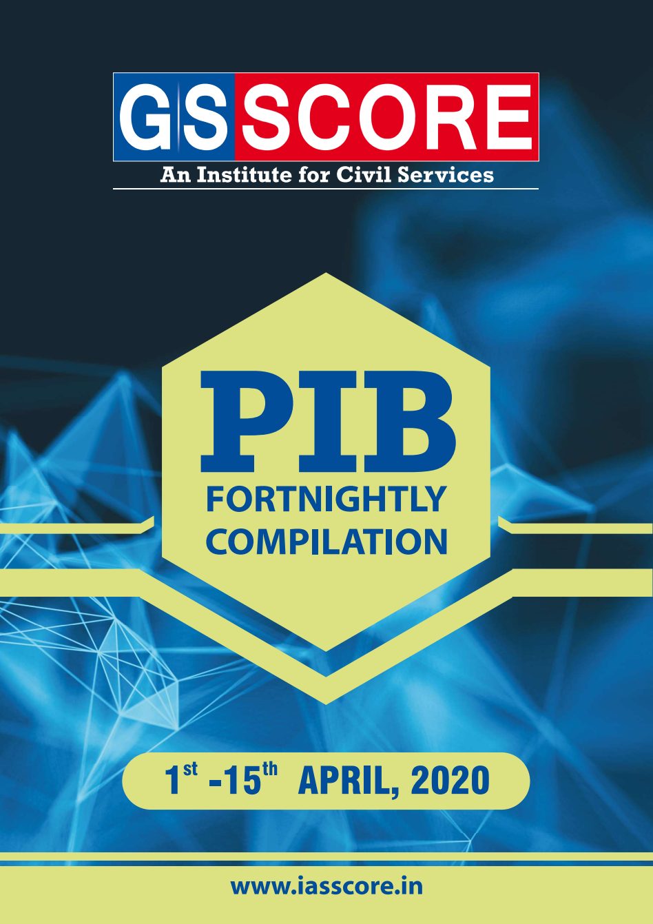GS SCORE PIB 1-15 April 2020 PDF Download