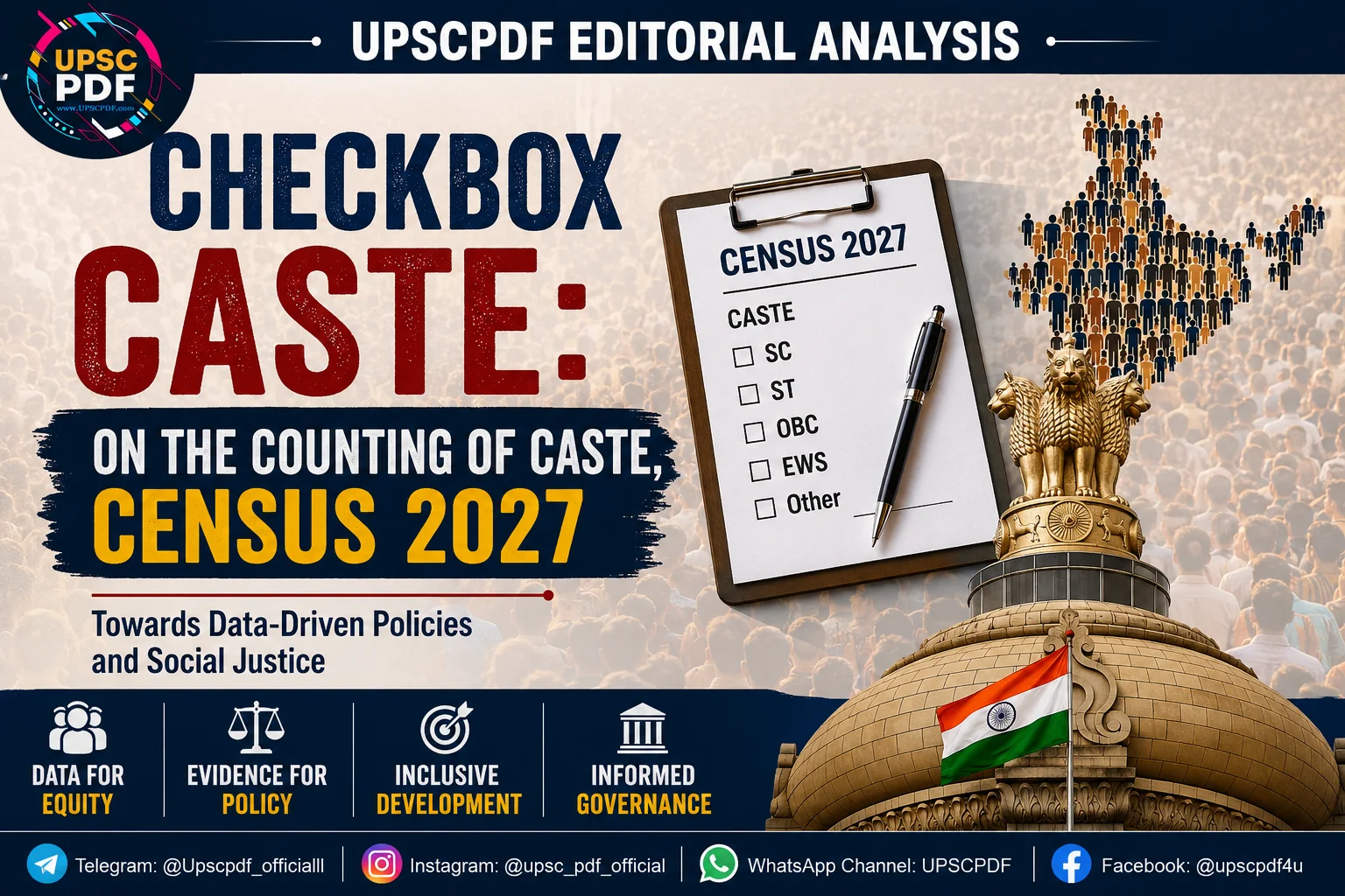 Checkbox Caste to Social Justice: Decoding Census 2027 and India’s Caste Enumeration Debate : UPSCPDF Editorial Analysis