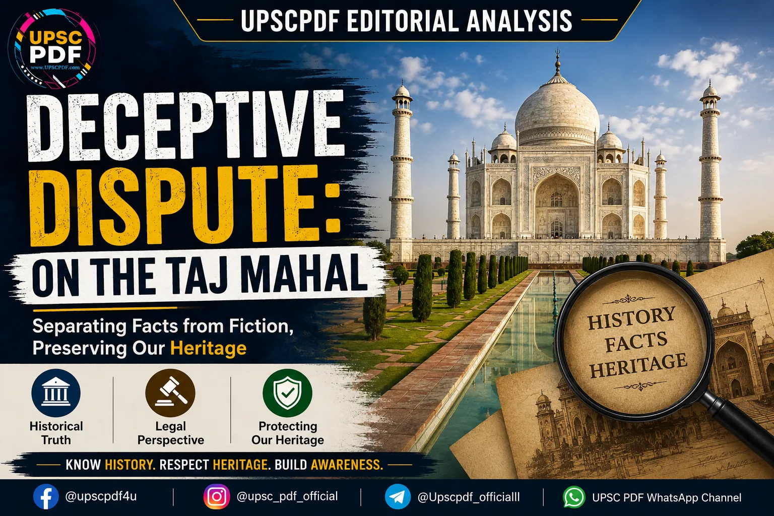 Taj Mahal Dispute and Historical Integrity: UPSCPDF Editorial Analysis