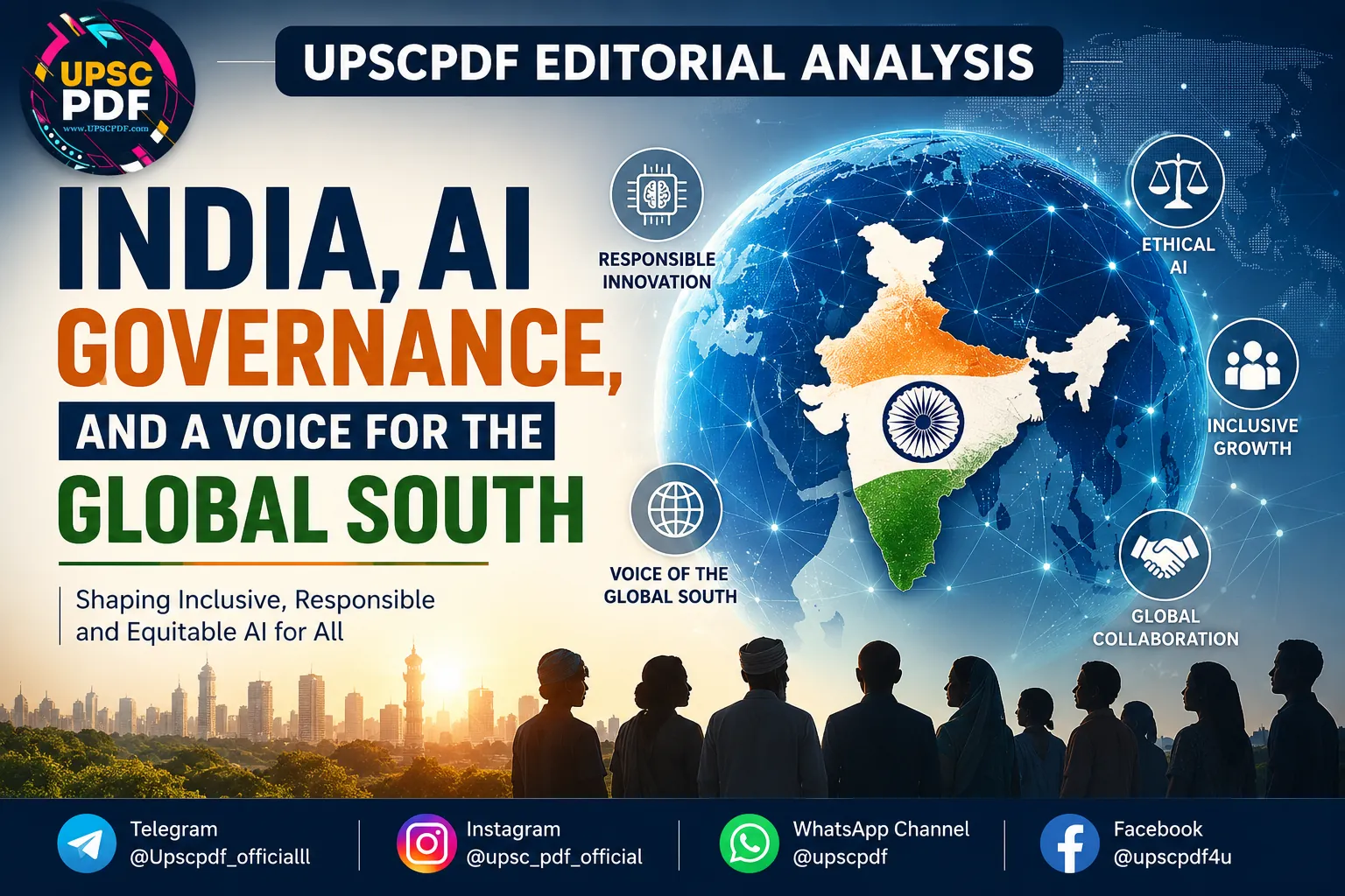 India’s AI Governance Vision: Amplifying the Global South’s Voice : UPSCPDF Editorial Analysis