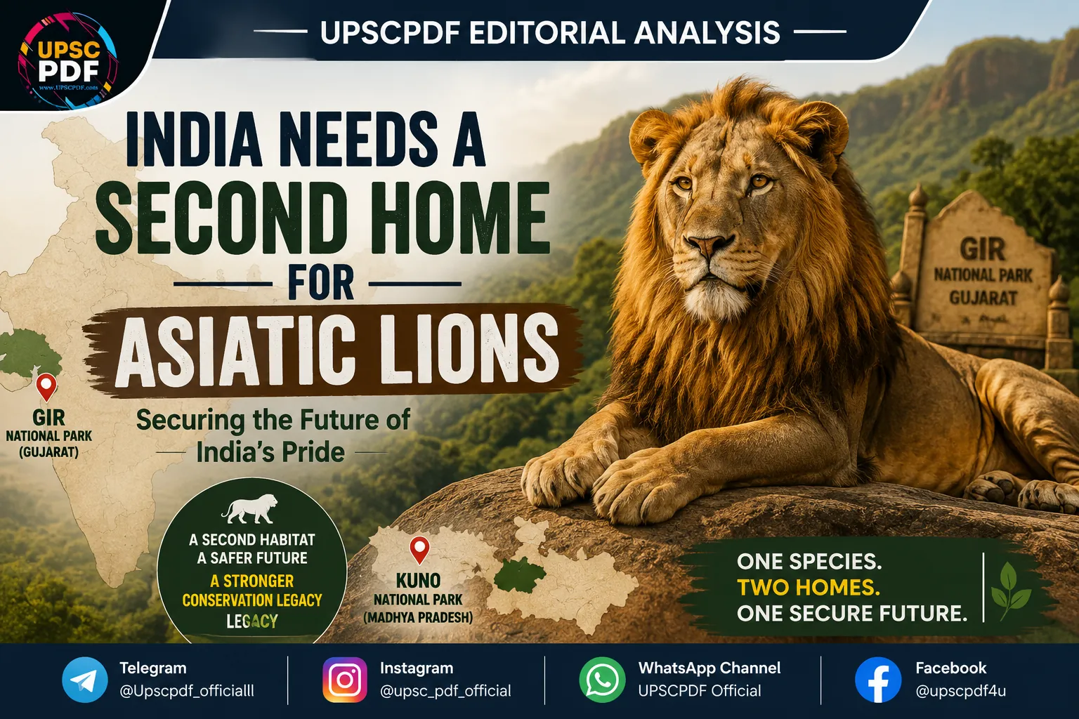 Securing the Future of Asiatic Lions: Why India Needs a Second Home | UPSCPDF Editorial Analysis