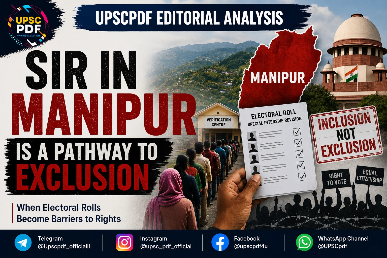 Manipur’s SIR Debate: Electoral Integrity or a Pathway to Exclusion? : UPSCPDF Editorial Analysis