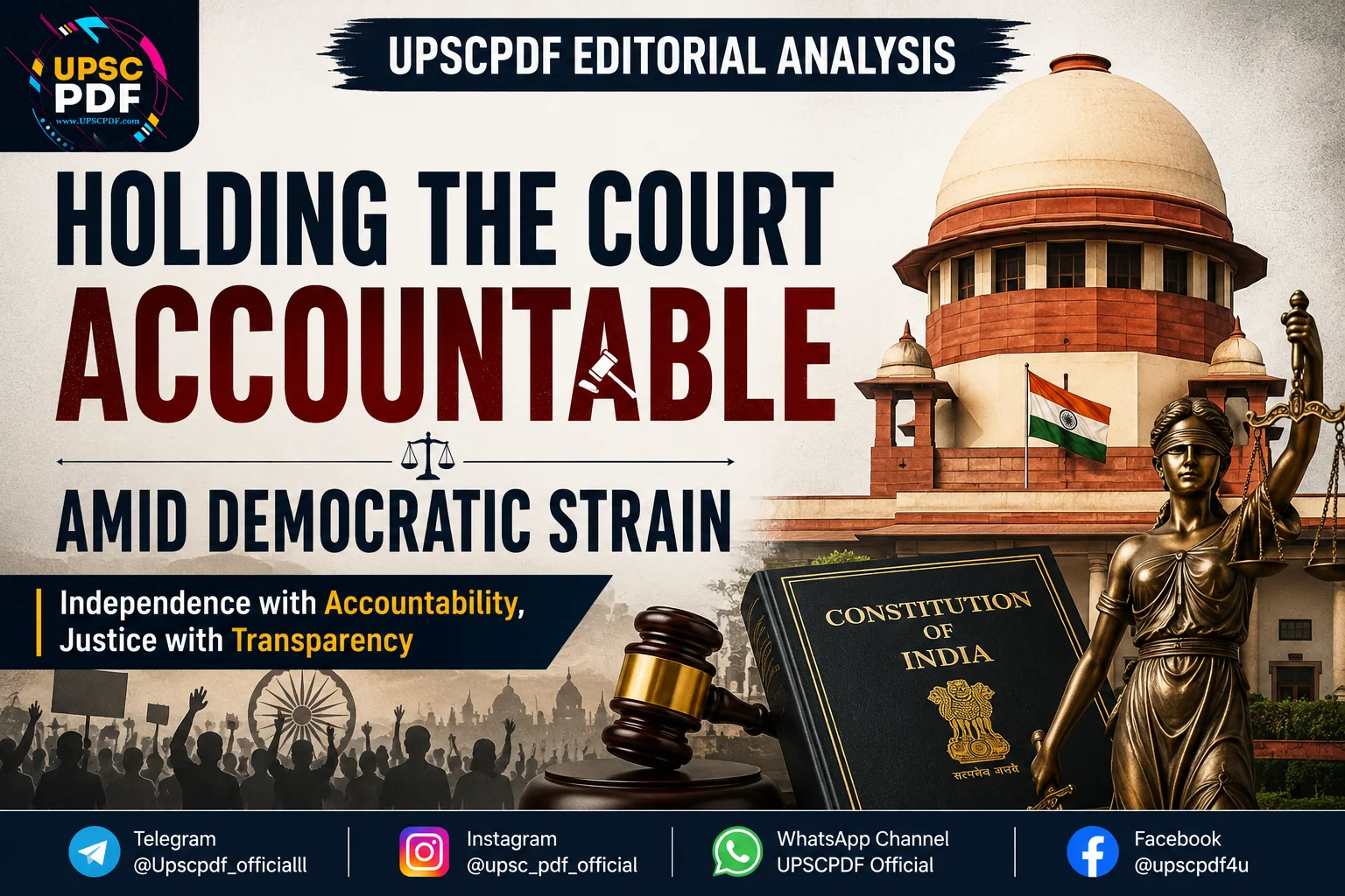 Guardians Under Scrutiny: Judicial Accountability in a Strained Democracy : UPSCPDF Editorial Analysis