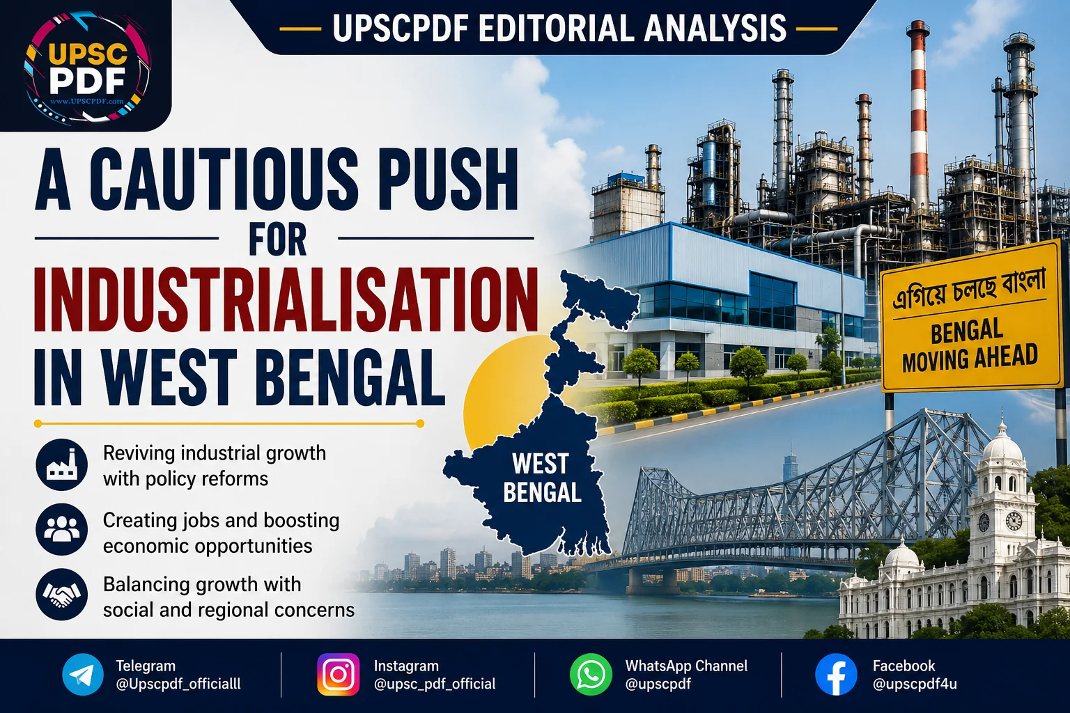 Bengal’s Industrial Balancing Act: Reviving Growth with Caution : UPSCPDF Editorial Analysis
